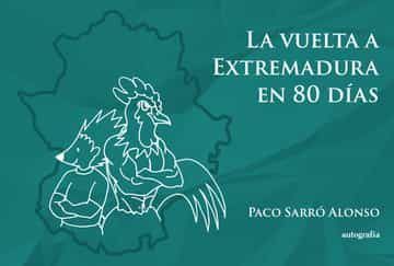 portada La Vuelta a Extremadura en 80 Dias