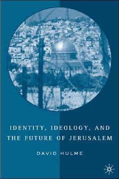 portada identity, ideology, and the future of jerusalem (en Inglés)