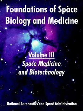 portada foundations of space biology and medicine: volume iii (space medicine and biotechnology) (in English)