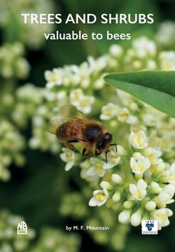 portada Trees and Shrubs Valuable to Bees (in English)