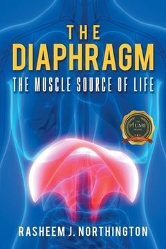 portada The Diaphragm: The Muscle Source of Life (in English)