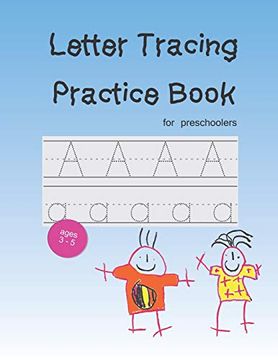 portada Letter Tracing Practice Book: Handwriting Workbook Preschool Kindergarten Kids age 3-5 