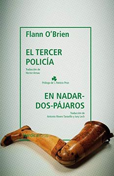 portada El Tercer Policía & en Nadar-Dos-Pájaros (in Spanish)