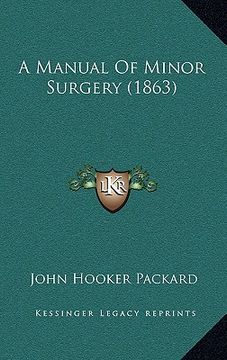 portada a manual of minor surgery (1863) (en Inglés)