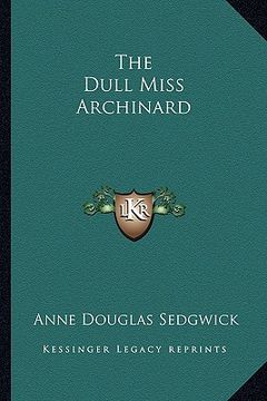 portada the dull miss archinard (in English)