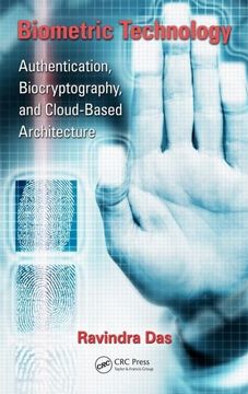 portada Biometric Technology: Authentication, Biocryptography, and Cloud-Based Architecture (en Inglés)