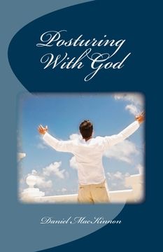 portada Posturing With God (en Inglés)