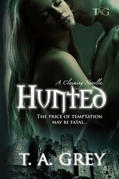 portada Hunted: A Claiming Novella (en Inglés)