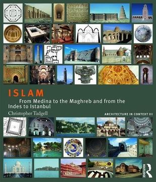 portada Islam: From Medina to the Maghreb and from the Indies to Istanbul (en Inglés)