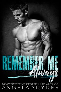 portada Remember Me Always: A Small Town Second Chance Romance (in English)