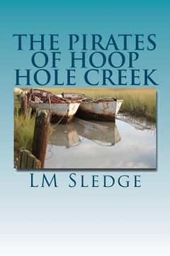 portada the pirates of hoop hole creek (in English)
