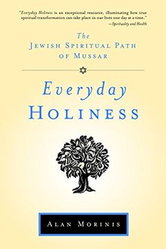 portada Everyday Holiness: The Jewish Spiritual Path of Mussar (in English)