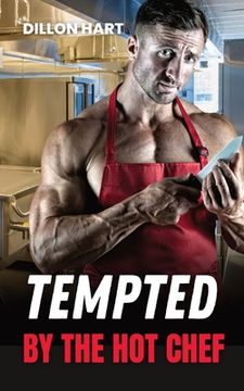 portada Tempted by the Hot Chef: Gay Romance