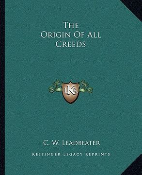 portada the origin of all creeds