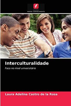 portada Interculturalidade: Foco no Nível Universitário (en Portugués)