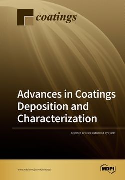 portada Advances in Coatings Deposition and Characterization (en Inglés)