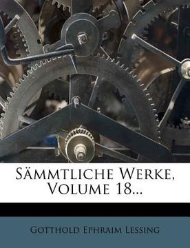 portada Gotthold Ephraim Lessings Sammtliche Werke. (en Alemán)