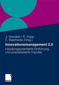 portada Innovationsmanagement 2. 0: Handlungsorientierte Einführung und Praxisbasierte Impulse (in German)