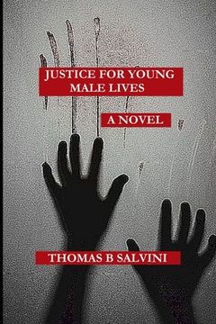 portada Justice for Young Male Lives (en Inglés)