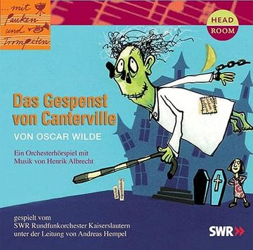 portada Mit Pauken und Trompeten: Das Gespenst von Canterville. Orchesterhörspiel (en Alemán)