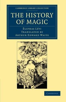 portada The History of Magic Paperback (Cambridge Library Collection - Spiritualism and Esoteric Knowledge) 