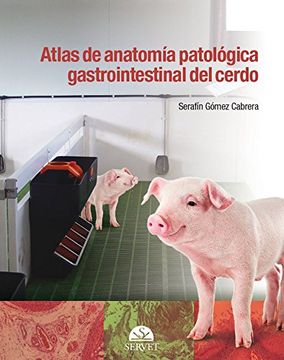 portada Atlas de Anatomia Patologica Gastrointestinal del Cerdo (in Spanish)