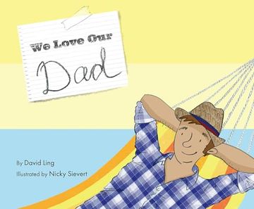 portada We Love Our Dad (en Inglés)