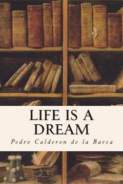 portada Life Is A Dream (in English)