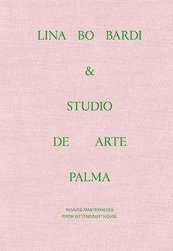 portada Lina bo Bardi & Studio de Arte Palma (in Spanish)