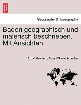 portada Baden Geographisch Und Malerisch Beschrieben. Mit Ansichten (in German)