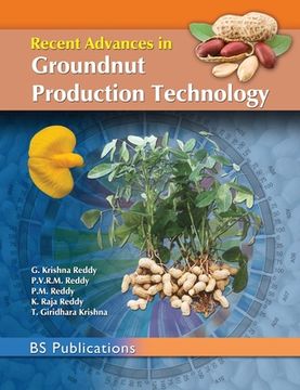 portada Recent Advances in Groundnut Production Technology (en Inglés)