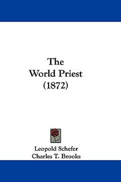 portada the world priest (1872) (en Inglés)