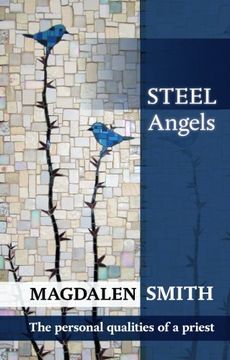 portada Steel Angels: The Personal Qualities of a Priest
