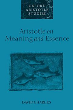portada Aristotle on Meaning and Essence (Oxford Aristotle Studies Series) (in English)