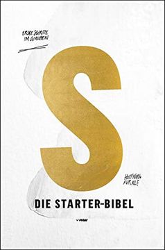 portada Die Starter-Bibel: Erste Schritte im Glauben (en Alemán)