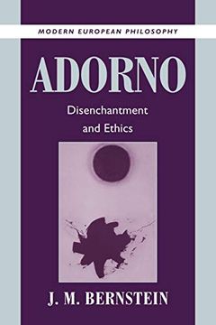 portada Adorno: Disenchantment and Ethics (Modern European Philosophy) (en Inglés)