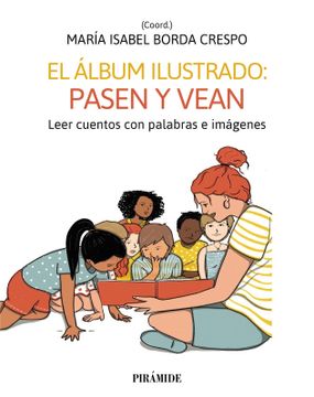 portada El álbum ilustrado: pasen y vean (in Spanish)