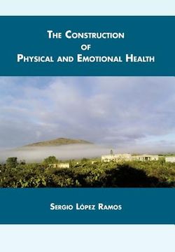 portada the construction of physical and emotional health