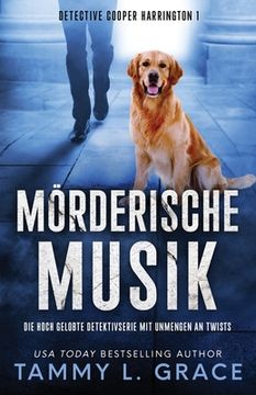 portada Mörderische Musik: Die hoch gelobte Detektivserie mit Unmengen an Twists (in German)