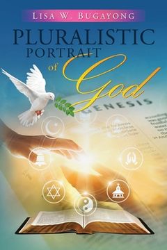 portada Pluralistic Portrait of God (en Inglés)