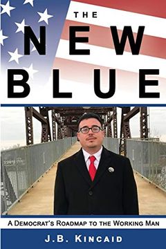portada The new Blue: A Democrat'S Roadmap to the Working man (in English)