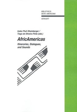 portada Africamericas. Itineraries, Dialogues and Sounds. (Bibliotheca Ibero-Americana) (en Inglés)