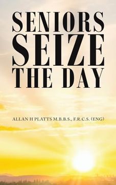 portada Seniors Seize the day (en Inglés)