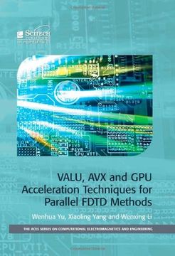 portada Valu, avx and gpu Acceleration Techniques for Parallel Fdtd Methods (Computing and Networks) (en Inglés)