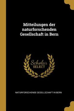 portada Mitteilungen der naturforschenden Gesellschaft in Bern (in German)