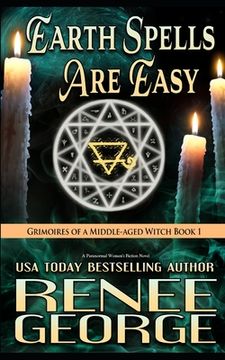 portada Earth Spells Are Easy: A Paranormal Women's Fiction Novel 