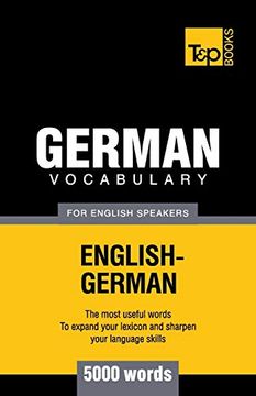 portada German Vocabulary for English Speakers - 5000 Words (American English Collection) (en Inglés)