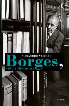 portada Borges, vida y literatura