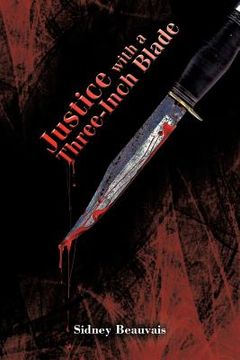 portada justice with a three-inch blade