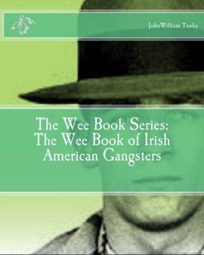 portada The Wee Book Series: The Wee Book of Irish American Gangsters